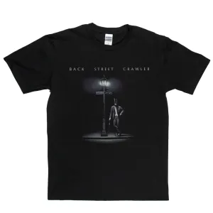 Back Street Crawler 2Nd Street T-Shirt