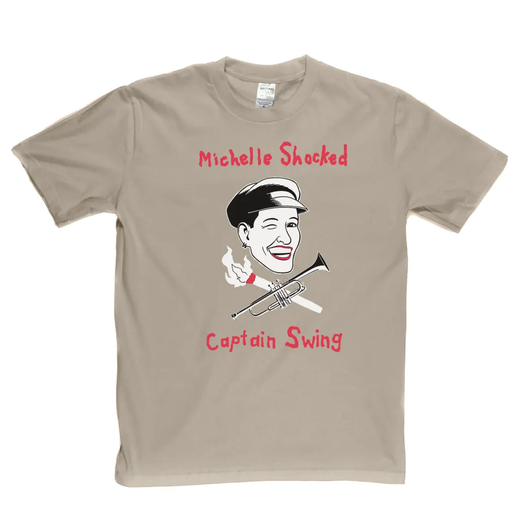 Michelle Shocked Captain Swing T-Shirt