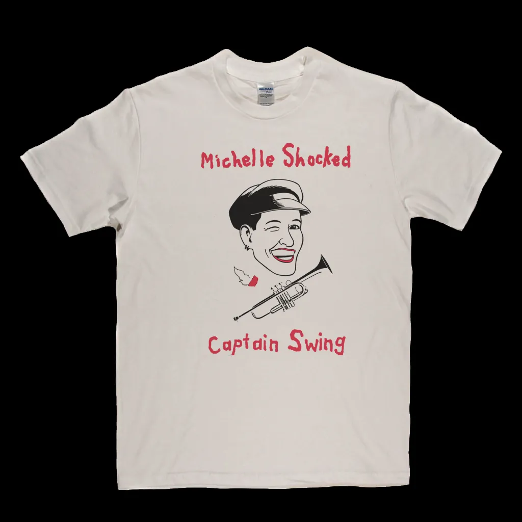 Michelle Shocked Captain Swing T-Shirt